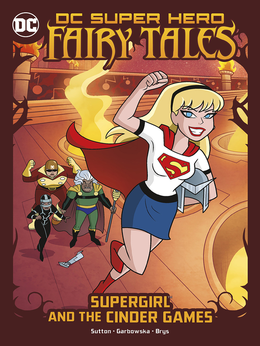 Title details for Supergirl and the Cinder Games by Laurie S. Sutton - Wait list